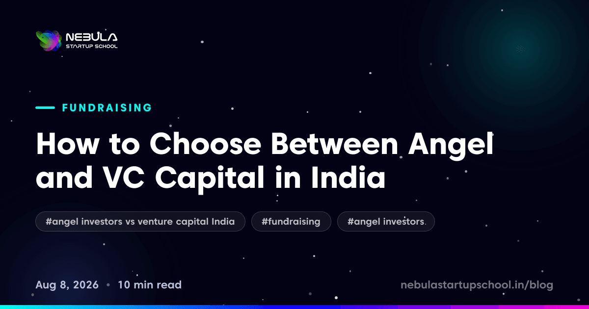 How to Choose Between Angel and VC Capital in India