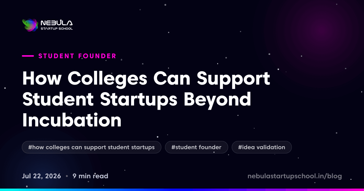 How Colleges Can Support Student Startups Beyond Incubation