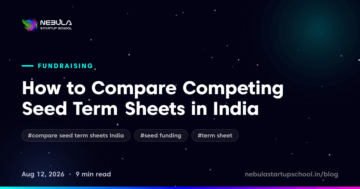 How to Compare Competing Seed Term Sheets in India