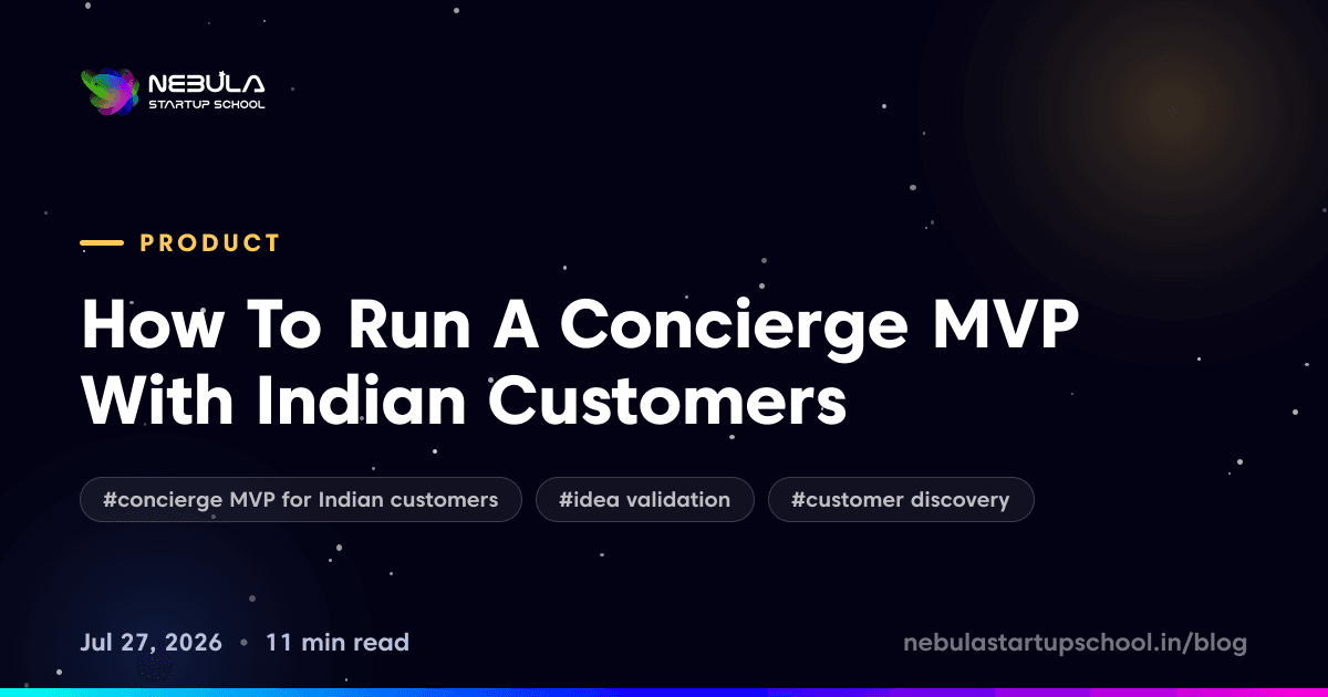 How To Run A Concierge MVP With Indian Customers
