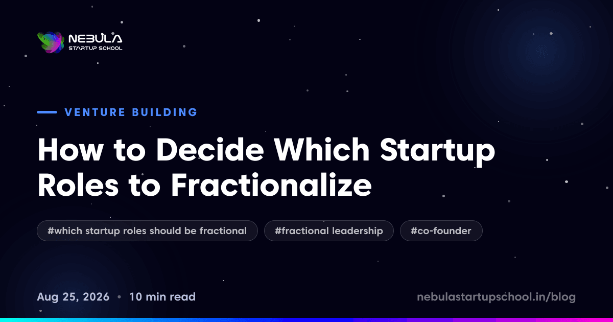How to Decide Which Startup Roles to Fractionalize