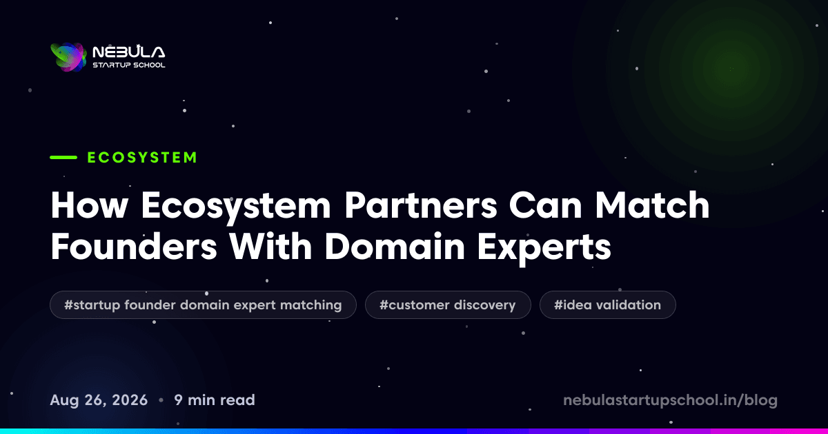 How Ecosystem Partners Can Match Founders With Domain Experts