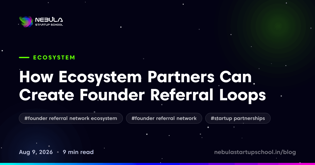 How Ecosystem Partners Can Create Founder Referral Loops