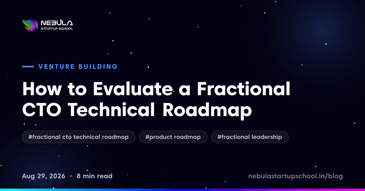 How to Evaluate a Fractional CTO Technical Roadmap