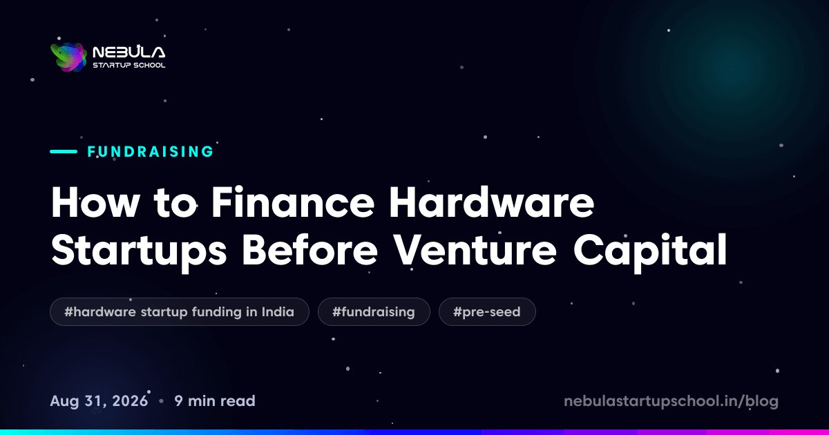 How to Finance Hardware Startups Before Venture Capital