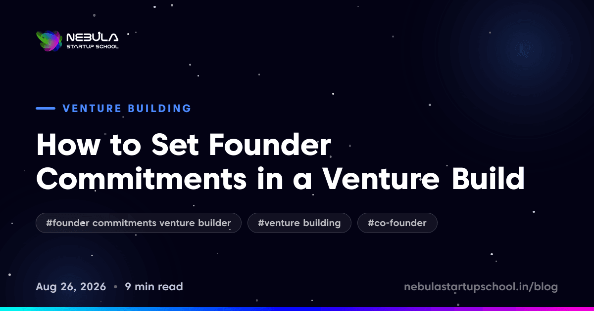 How to Set Founder Commitments in a Venture Build