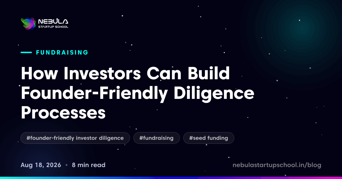 How Investors Can Build Founder-Friendly Diligence Processes