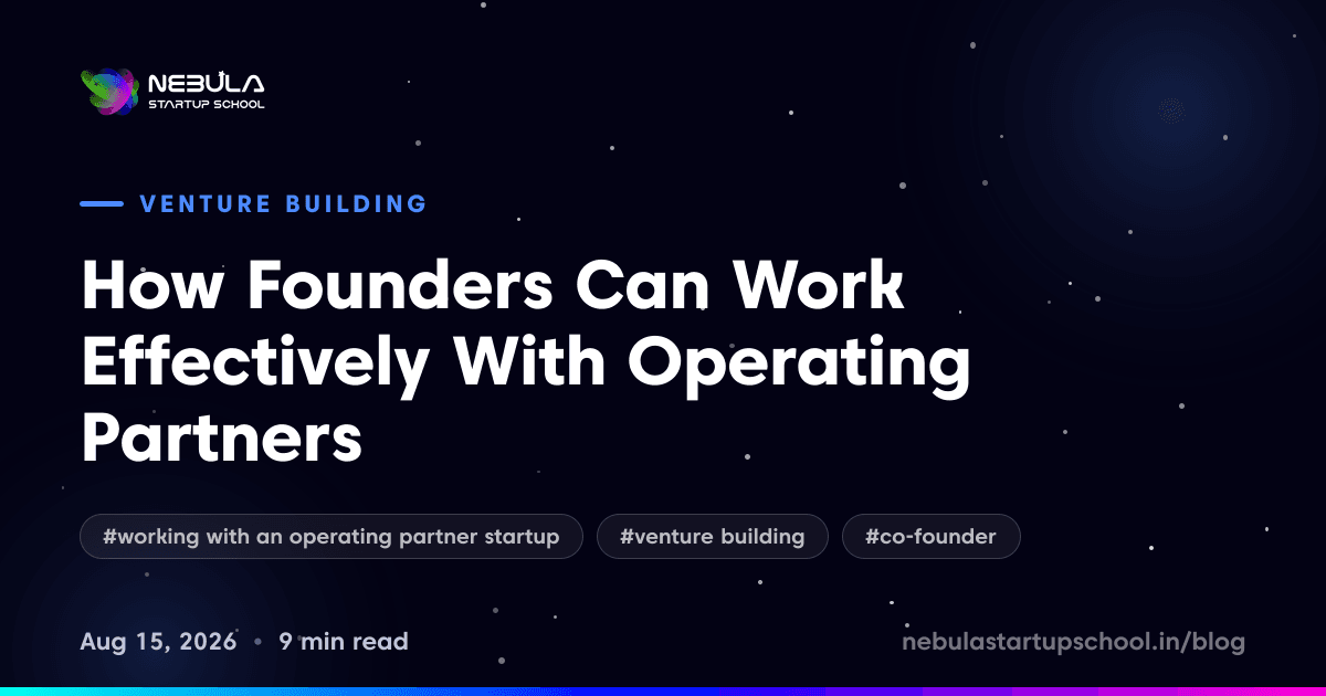 How Founders Can Work Effectively With Operating Partners
