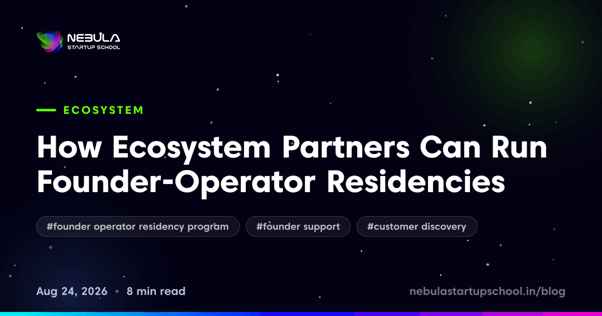 How Ecosystem Partners Can Run Founder-Operator Residencies