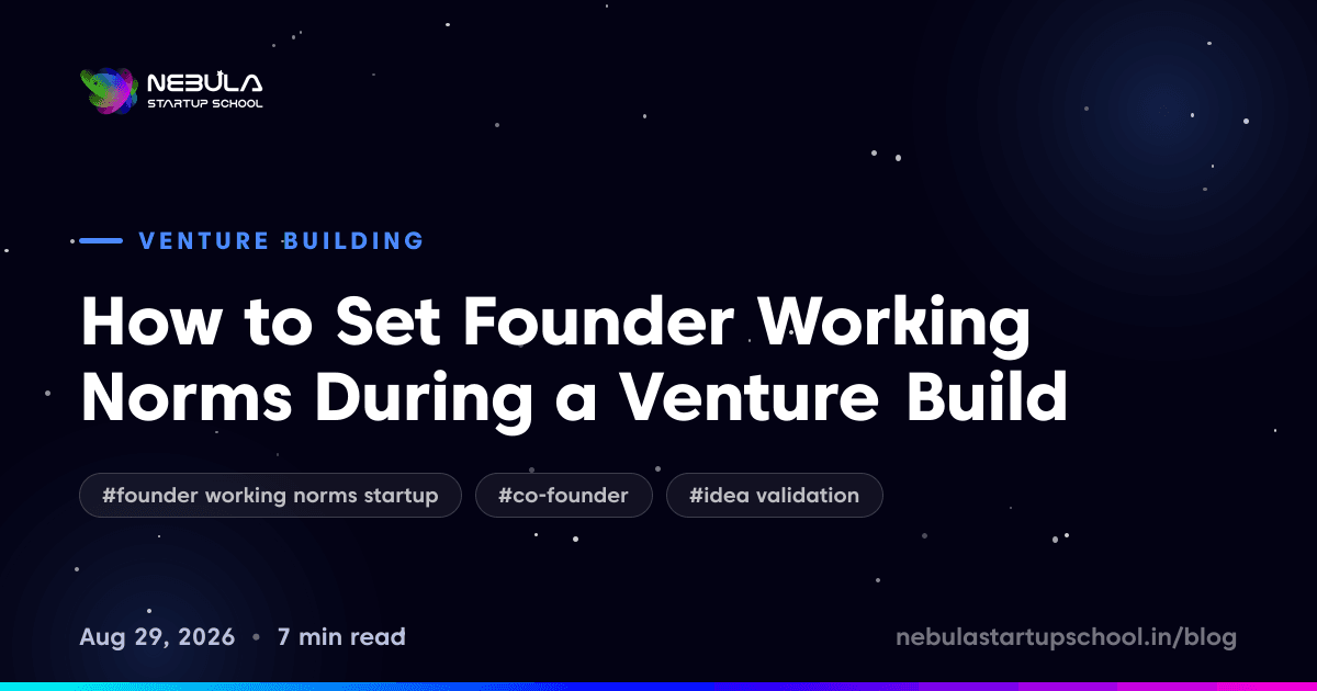 How to Set Founder Working Norms During a Venture Build