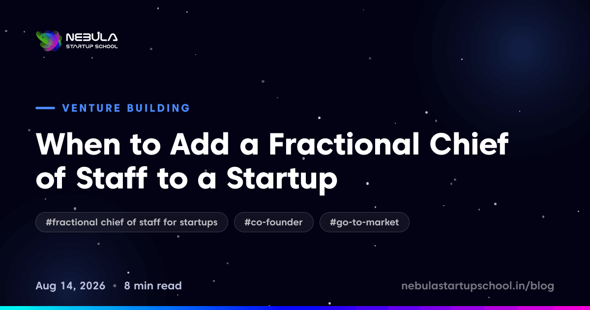 When to Add a Fractional Chief of Staff to a Startup