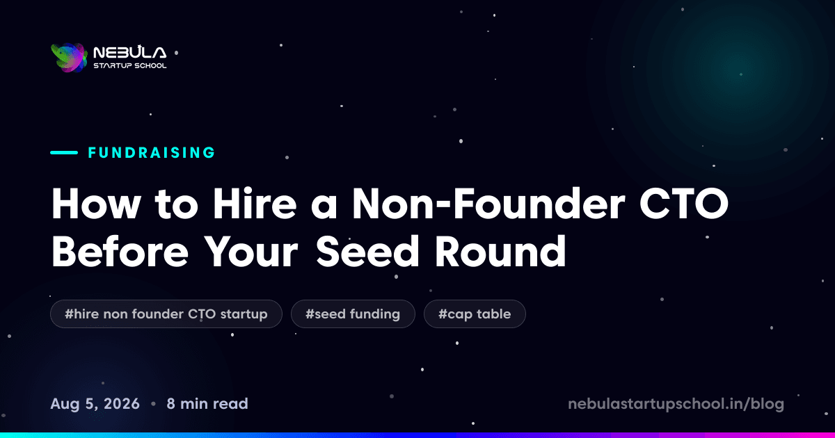 How to Hire a Non-Founder CTO Before Your Seed Round