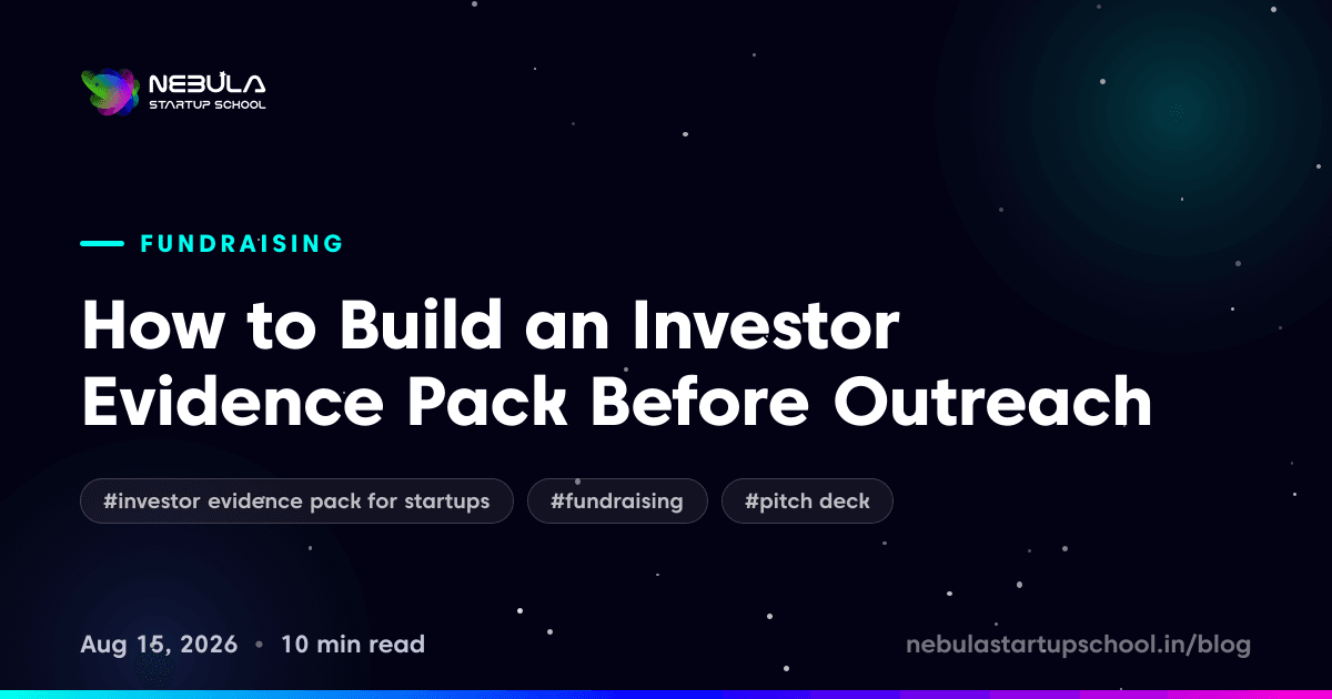 How to Build an Investor Evidence Pack Before Outreach