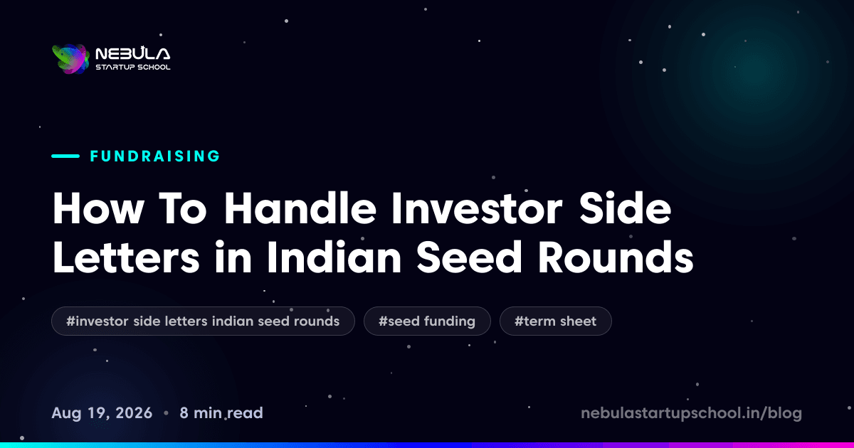 How To Handle Investor Side Letters in Indian Seed Rounds