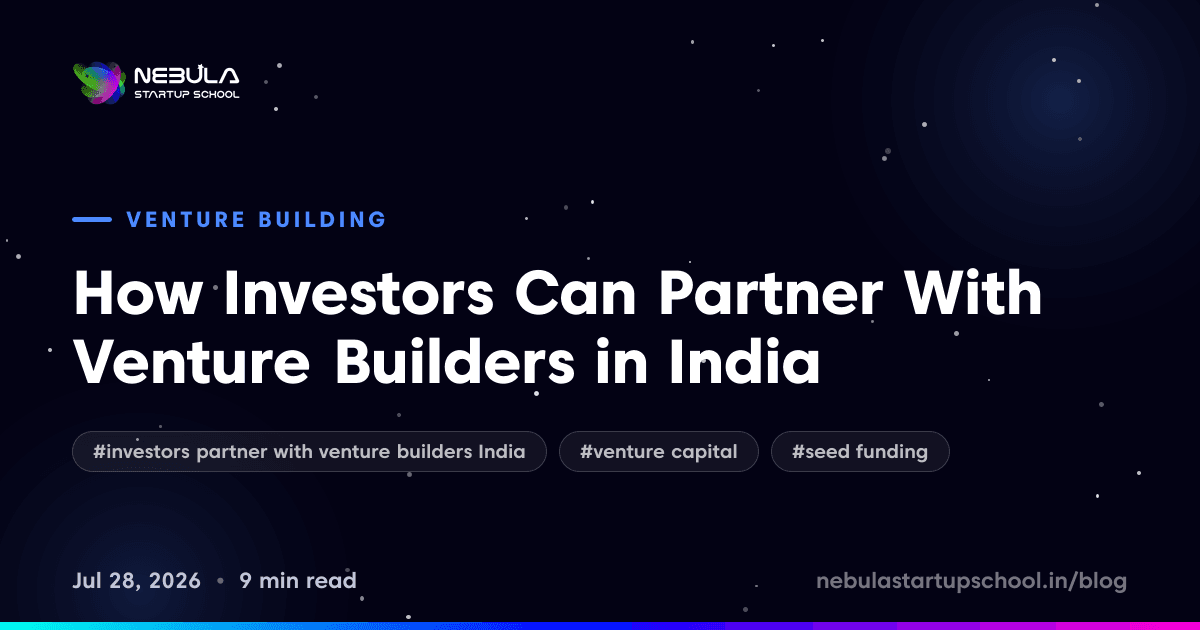 How Investors Can Partner With Venture Builders in India