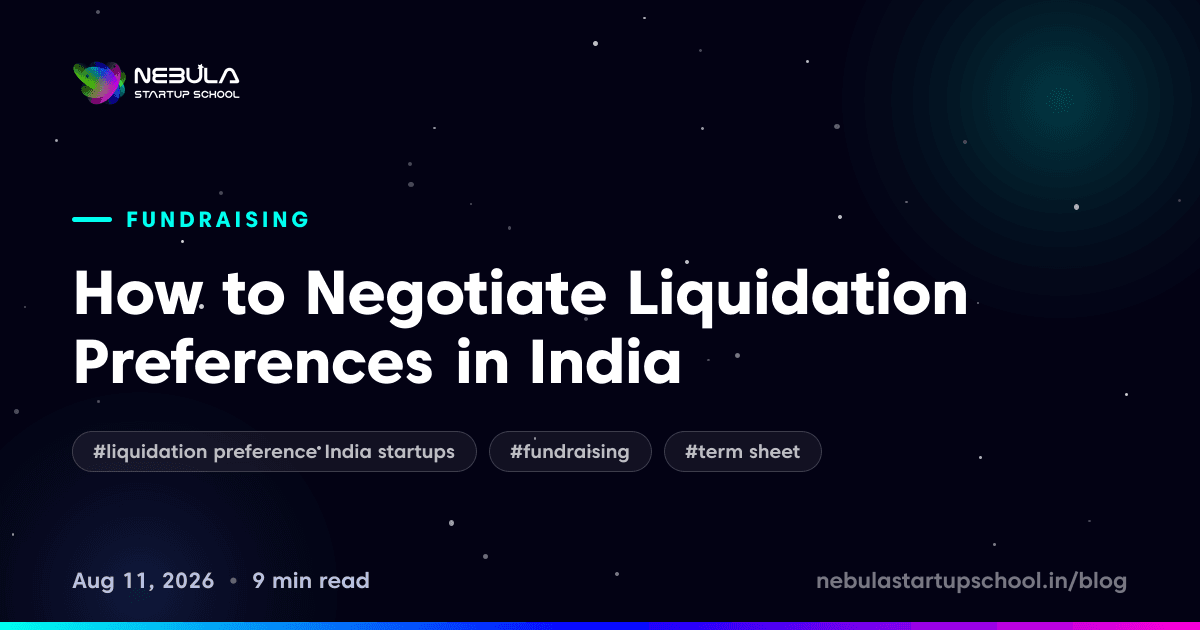 How to Negotiate Liquidation Preferences in India