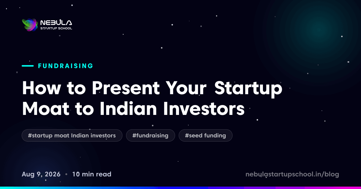How to Present Your Startup Moat to Indian Investors