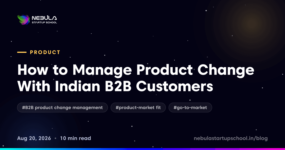 How to Manage Product Change With Indian B2B Customers