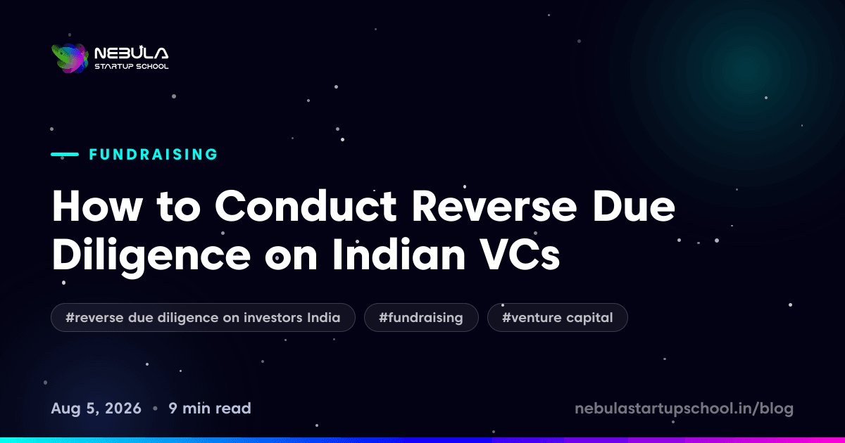 How to Conduct Reverse Due Diligence on Indian VCs