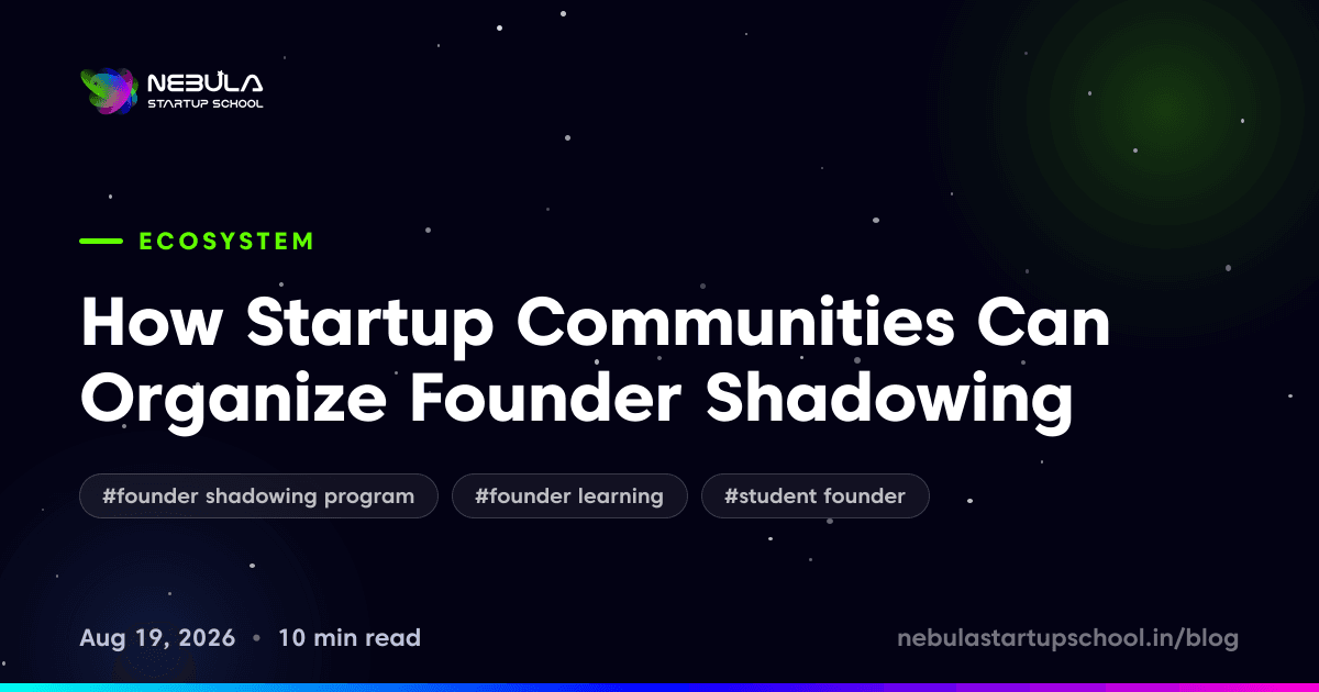 How Startup Communities Can Organize Founder Shadowing