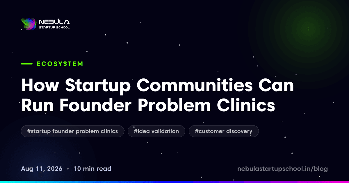 How Startup Communities Can Run Founder Problem Clinics