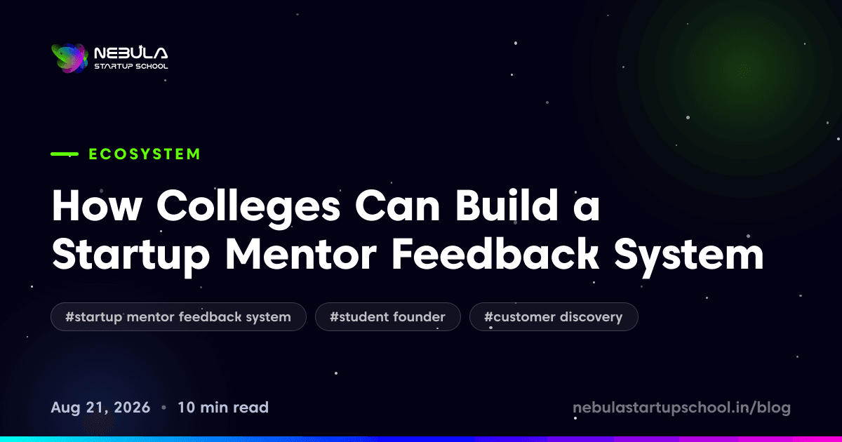 How Colleges Can Build a Startup Mentor Feedback System