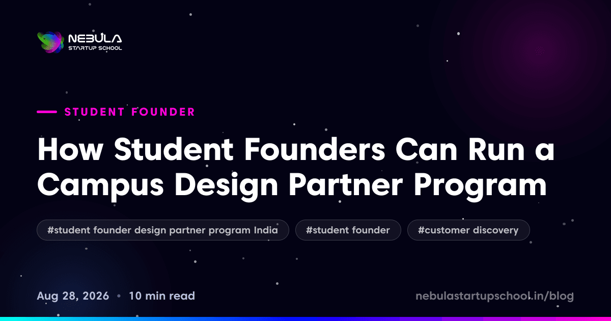 How Student Founders Can Run a Campus Design Partner Program