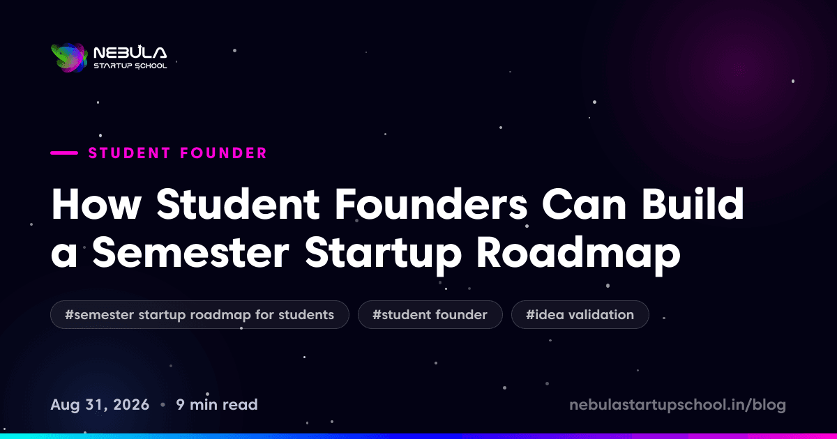 How Student Founders Can Build a Semester Startup Roadmap