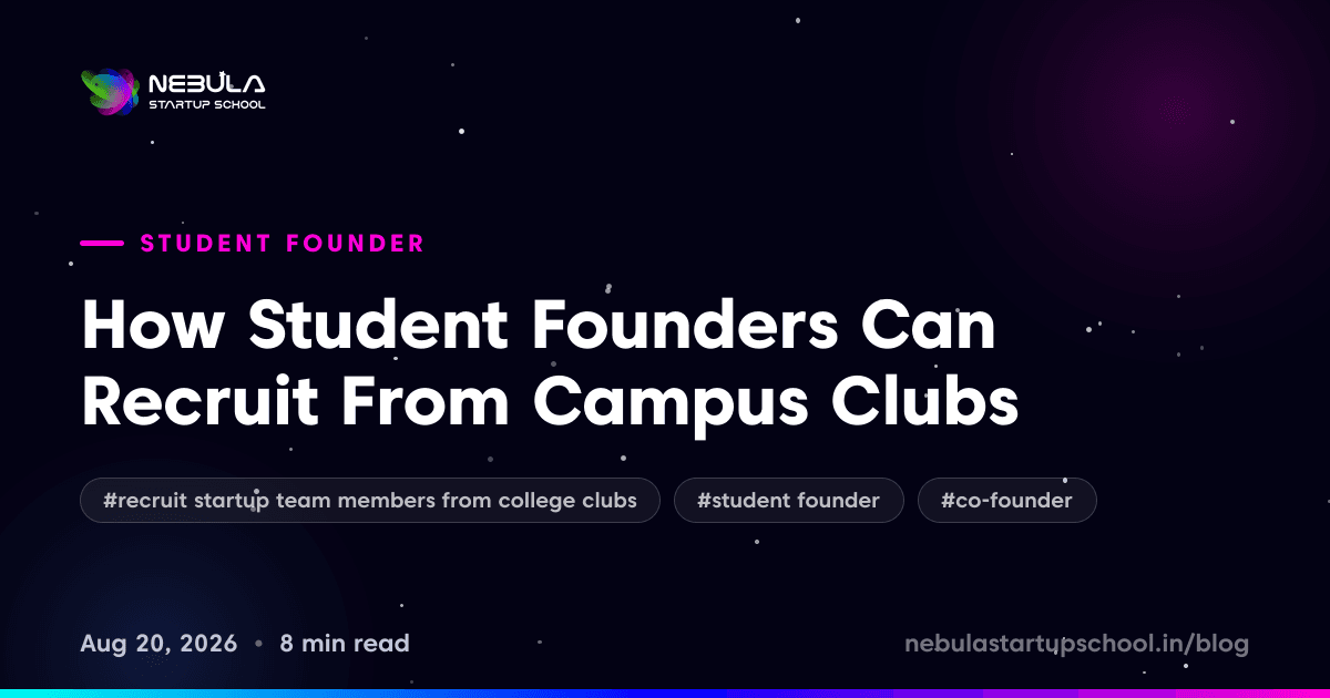 How Student Founders Can Recruit From Campus Clubs