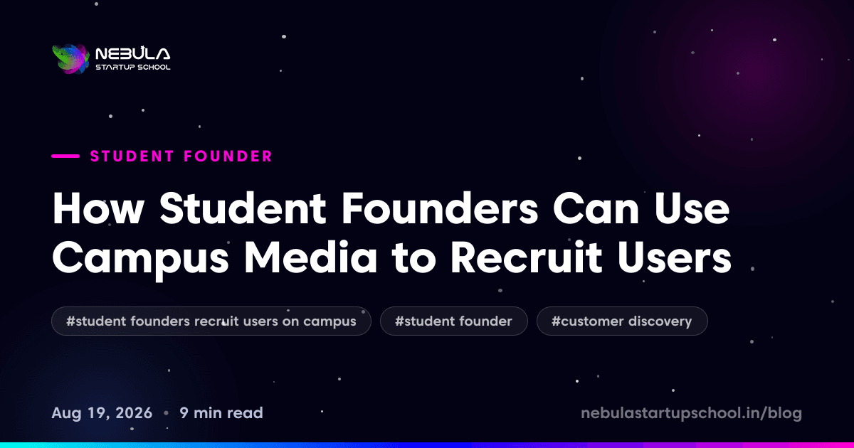 How Student Founders Can Use Campus Media to Recruit Users