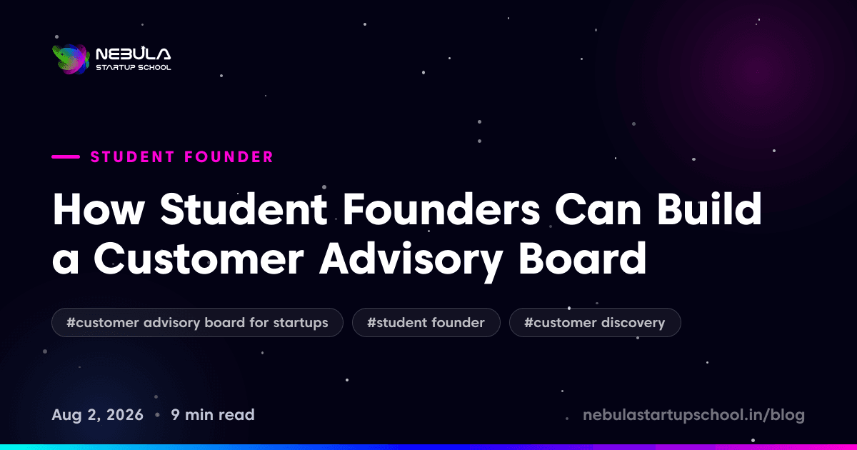 How Student Founders Can Build a Customer Advisory Board