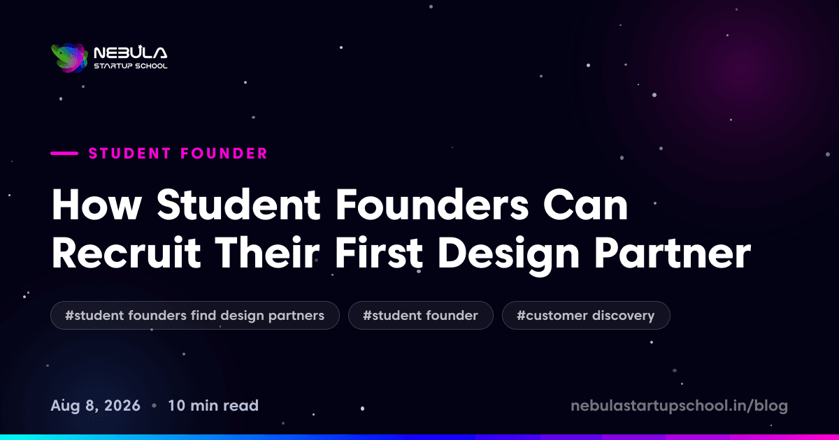 How Student Founders Can Recruit Their First Design Partner