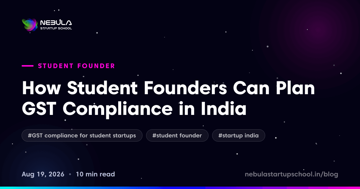 How Student Founders Can Plan GST Compliance in India
