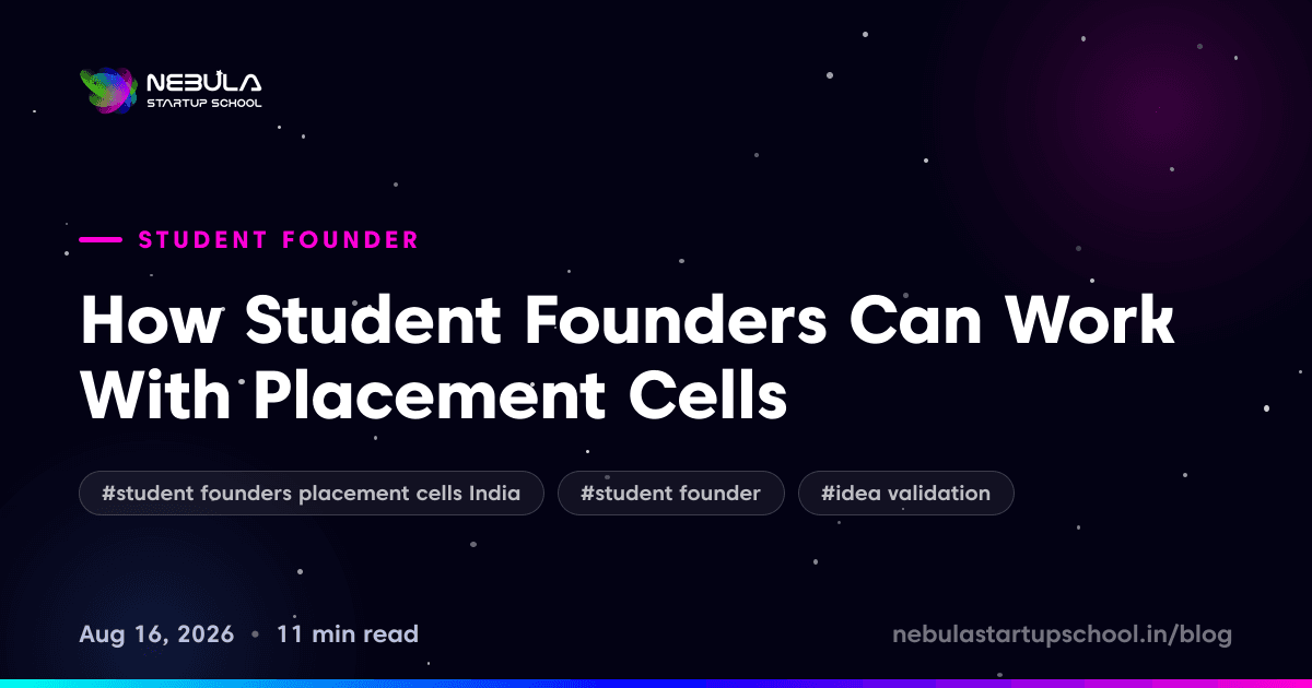 How Student Founders Can Work With Placement Cells