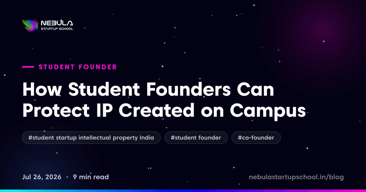 How Student Founders Can Protect IP Created on Campus