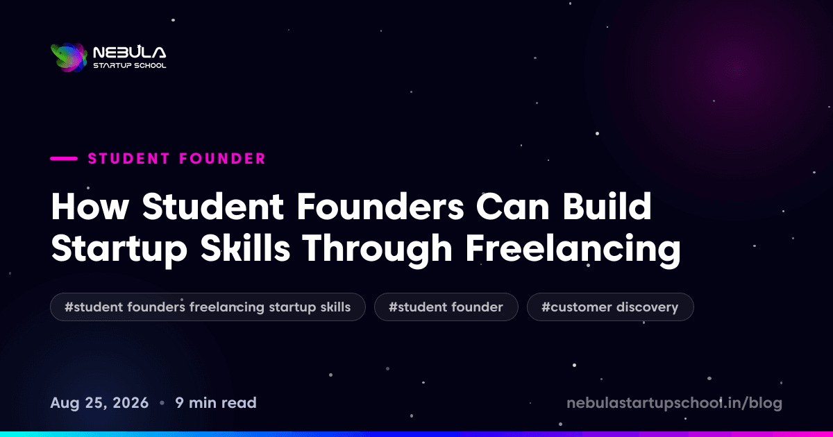 How Student Founders Can Build Startup Skills Through Freelancing