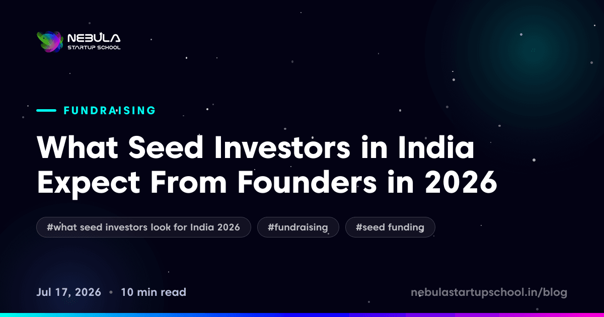 What Seed Investors in India Expect From Founders in 2026